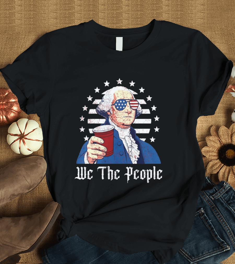 We The People George Washington Patriotic American Flag Sunglasses T-Shirt