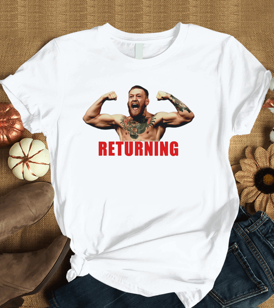 Returning Conor McGregor 2026 UFC Champion T-Shirt