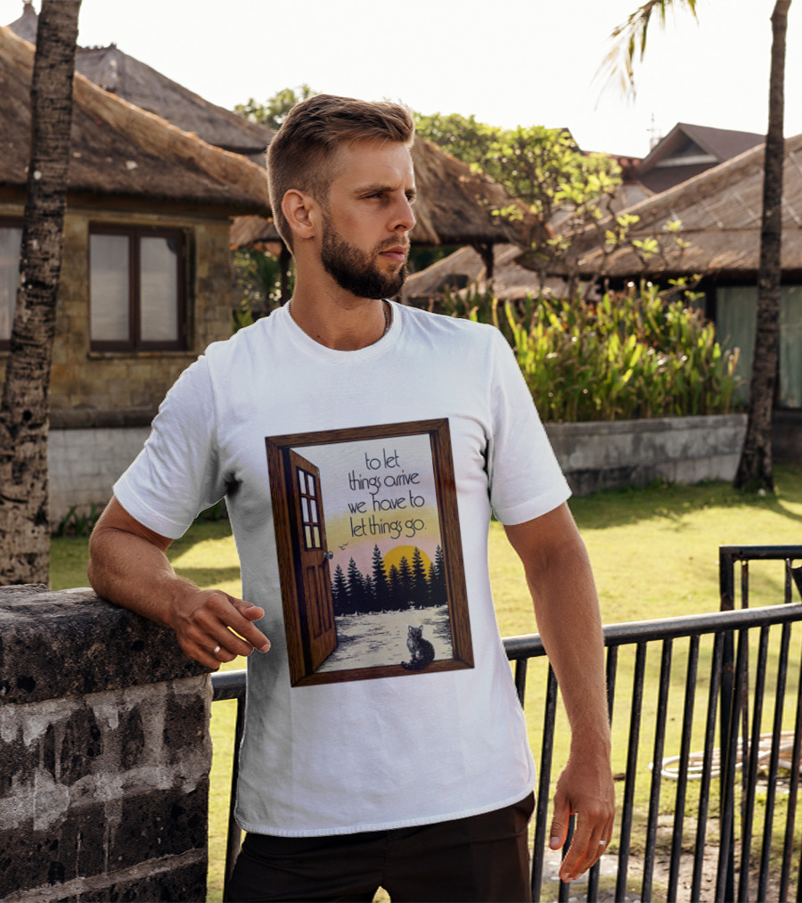 Sunset Landscape Cat Open Door Forest To Let Things Arrive We Have To Let Things Go T-Shirt