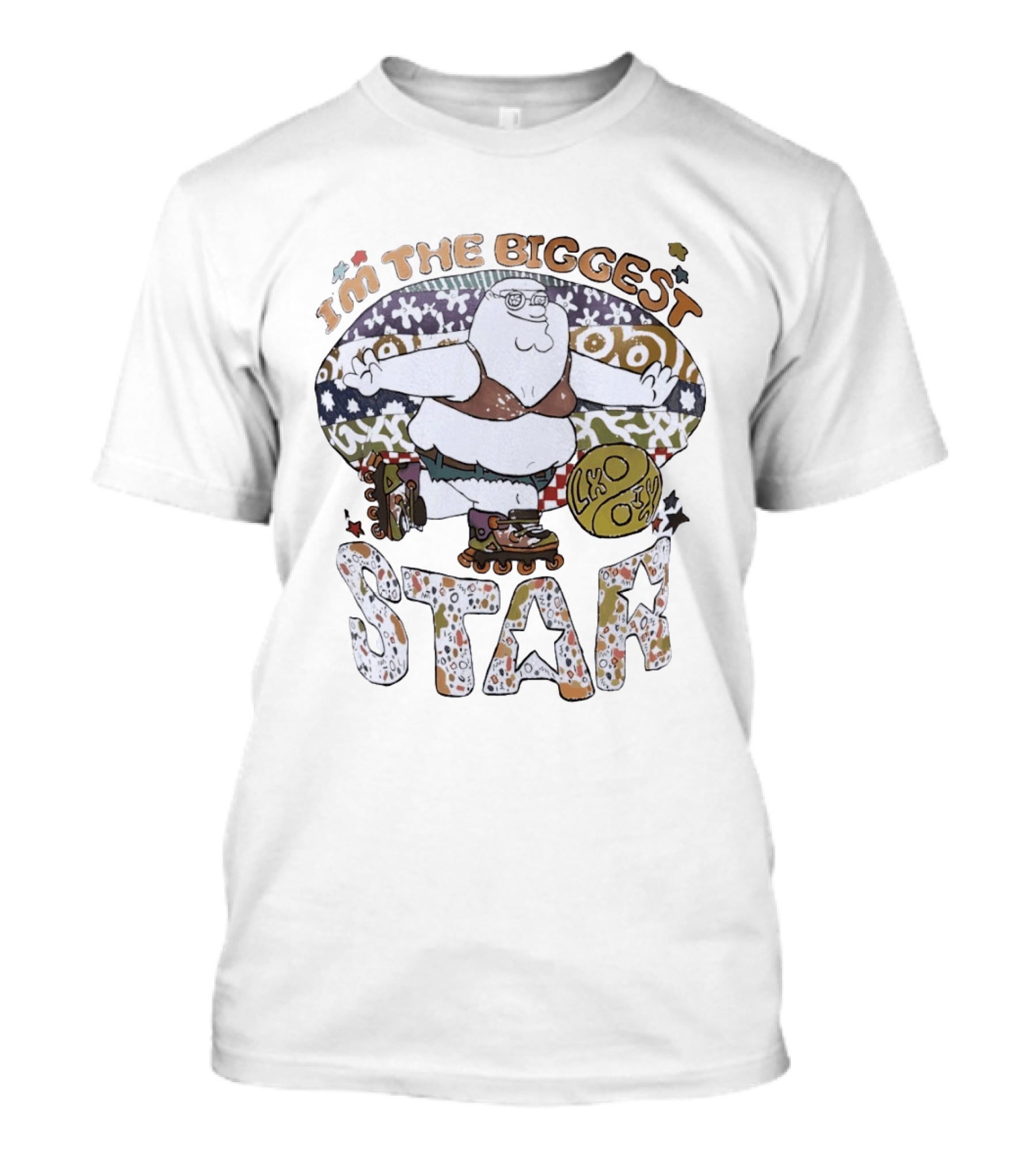 I'm The Biggest Star Peter Griffin Roller Skating T-Shirt