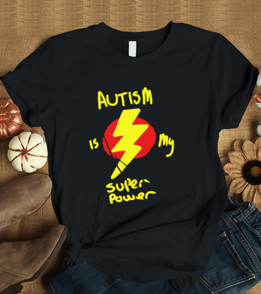 Autism Is My Super Power Lightning Bolt T-Shirt