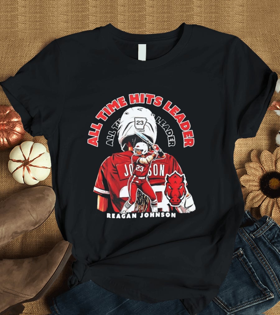Reagan Johnson All Time Hits Leader Arkansas Razorbacks Softball Number 23 T-Shirt
