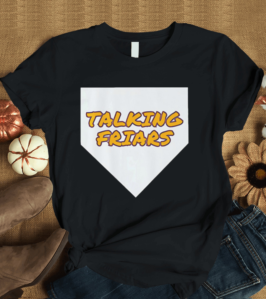 Talking Friars 2026 Baseball Home Plate Marker T-Shirt