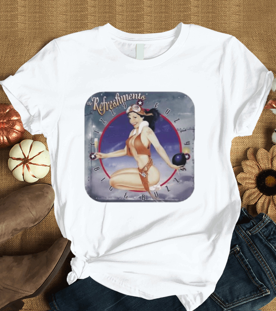 The Refreshments Fizzy Fuzzy Big & Buzzy 1996 Album Cover Vintage Pin Up T-Shirt