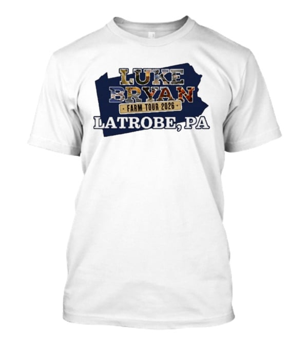 Luke Bryan Farm Tour 2026 Latrobe PA T-Shirt