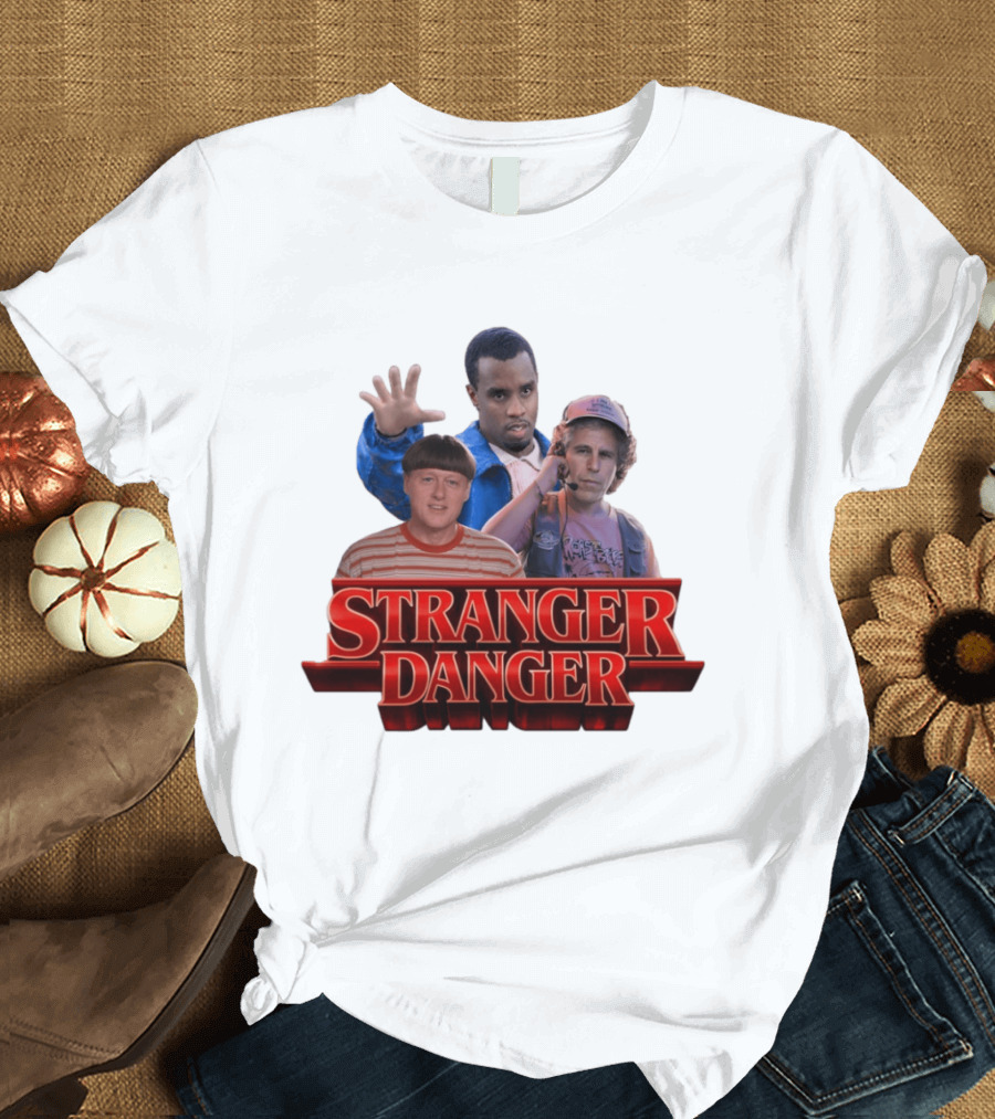 Stranger Danger Stranger Things Jeffrey Epstein Diddy T-Shirt