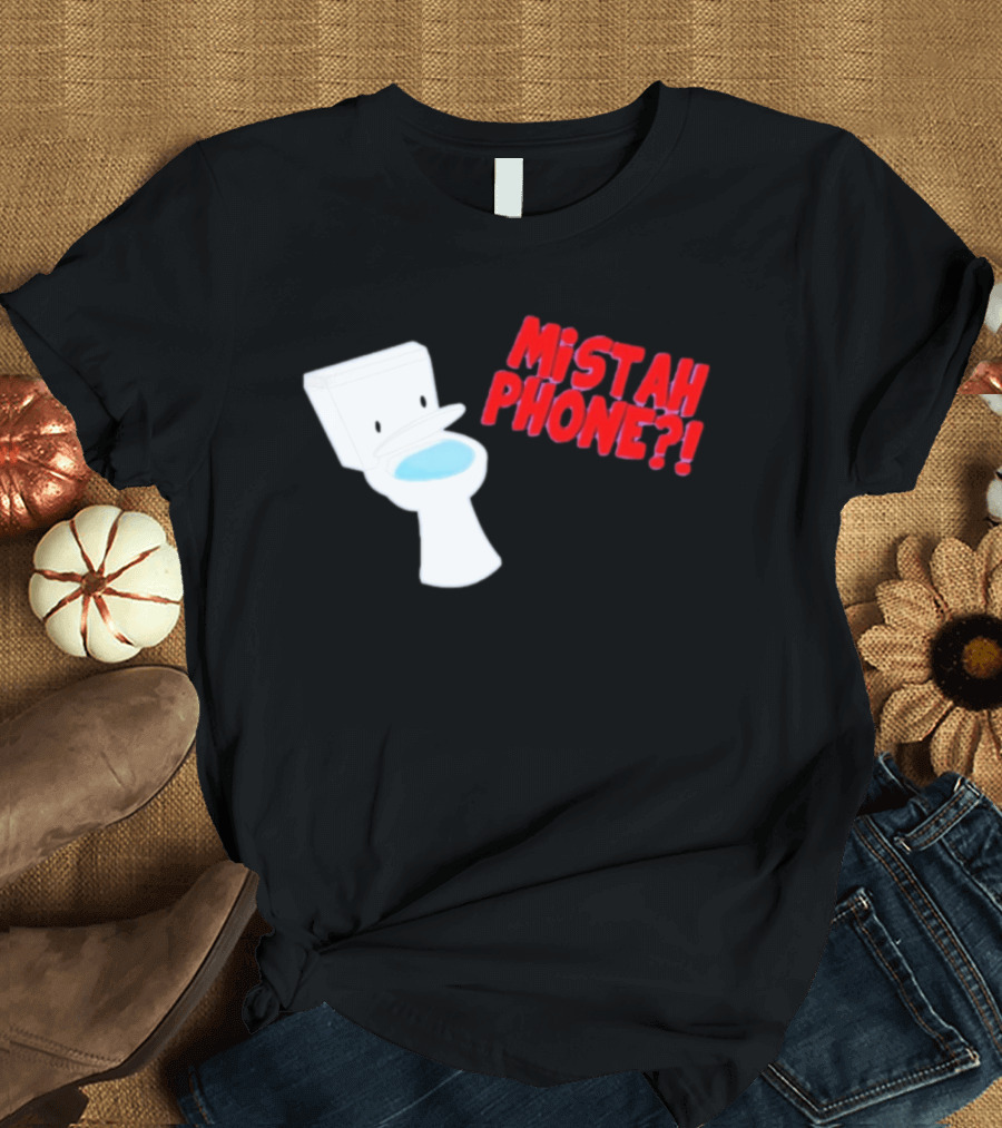 Mistah Phone Toilet Pun Illustration Humor T-Shirt