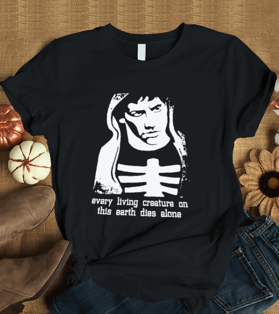 Every Living Creature On This Earth Dies Alone Hooded Man Rib Cage Existential T-Shirt