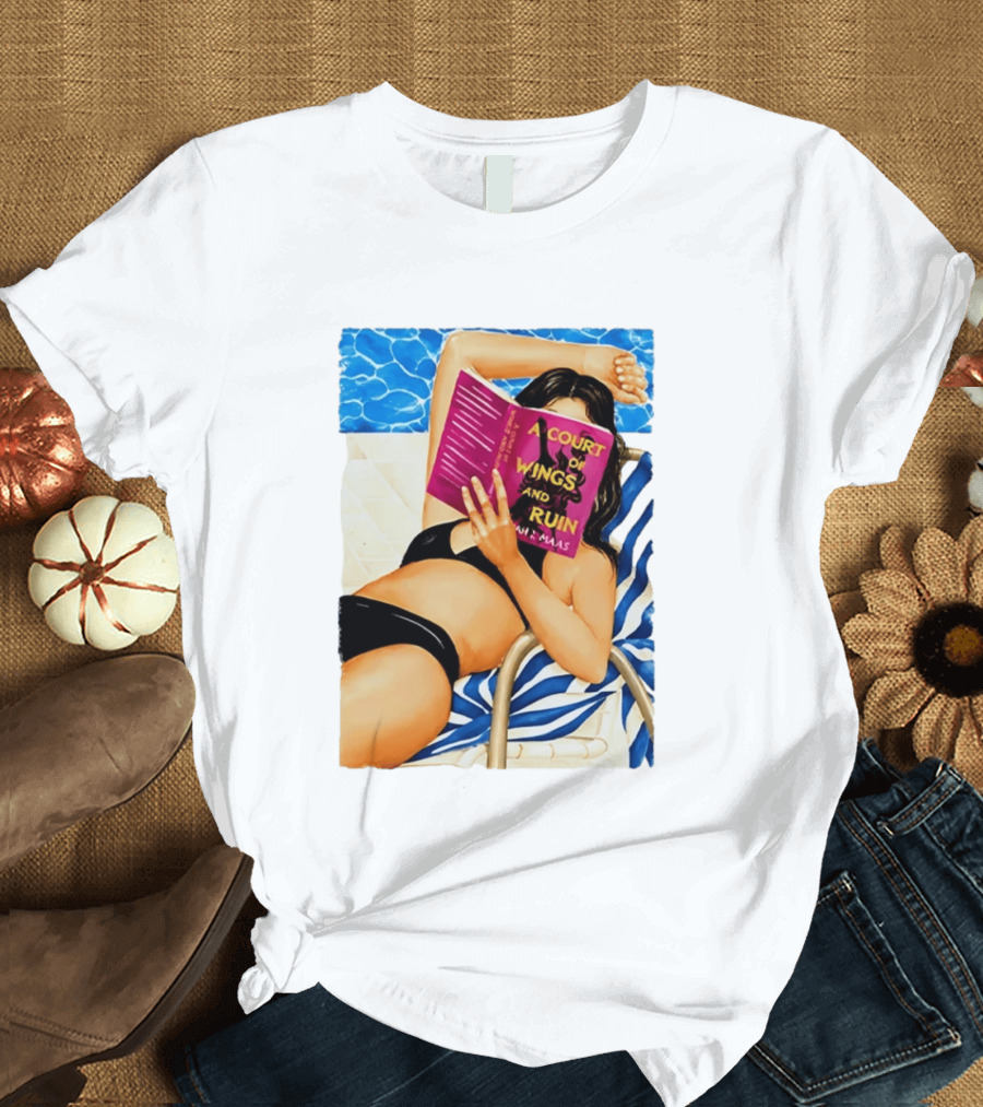 A Court Of Wings And Ruin Summer Poolside Reading Relaxation T-Shirt