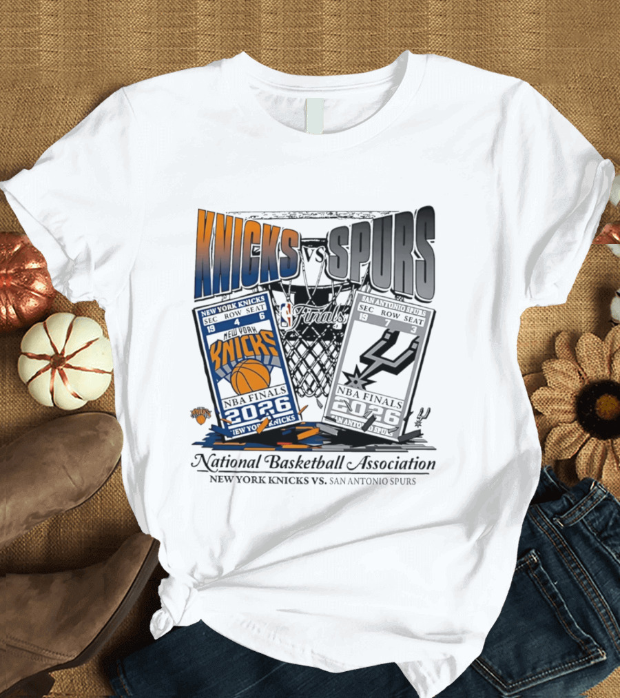 New York Knicks Vs San Antonio Spurs NBA Finals Tickets 2026 National Basketball Association T-Shirt