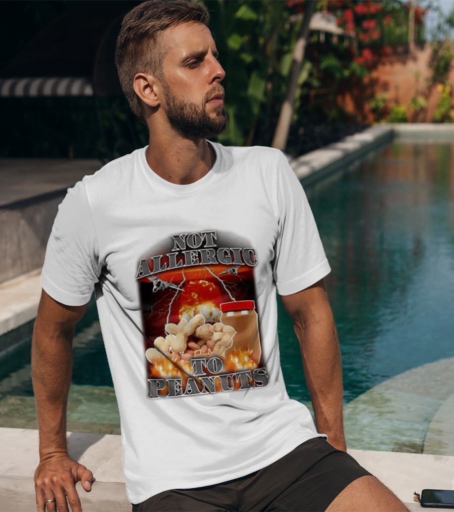 Not Allergic To Peanuts Jar With Explosive Background And Fighter Jets T-Shirt