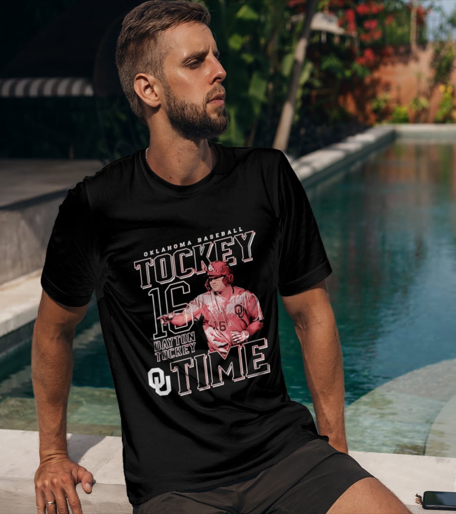 Oklahoma Baseball Tockey Time Number 16 Dayton Tockey T-Shirt