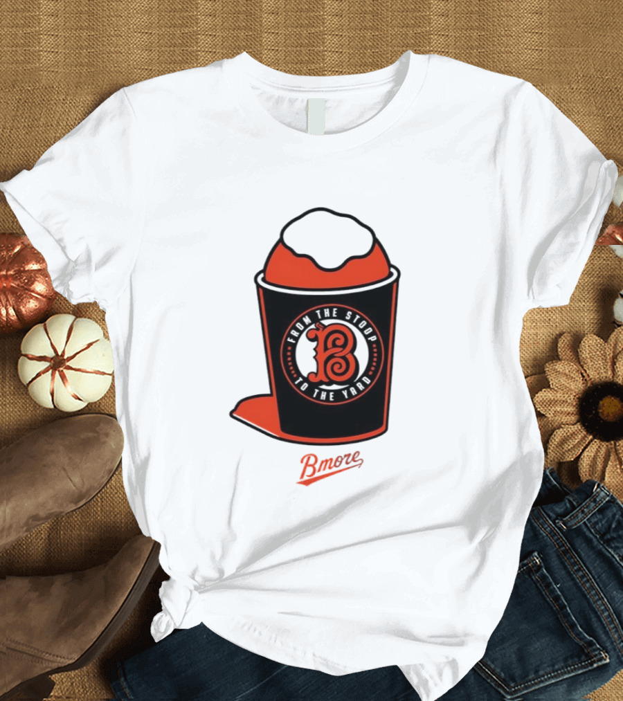Baltimore Orioles From The Stoop To The Yard Bmore SnoCone T-Shirt