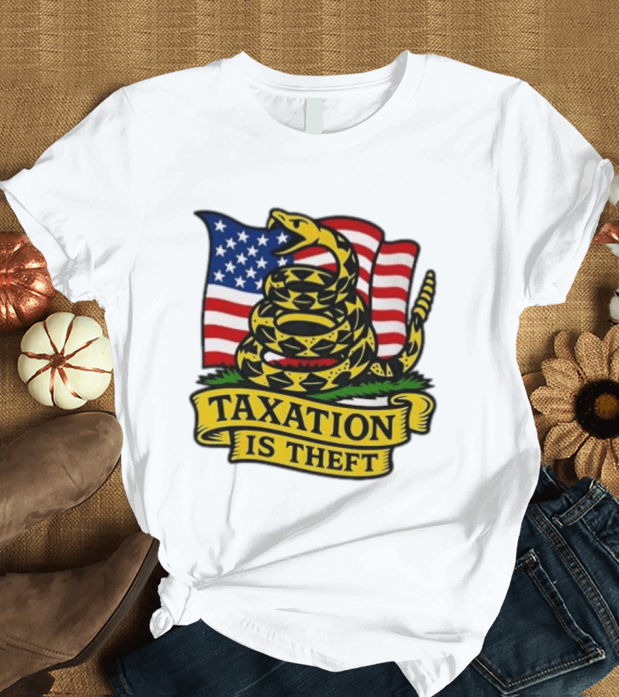 Taxation Is Theft Gadsden Flag American Flag Snake T-Shirt