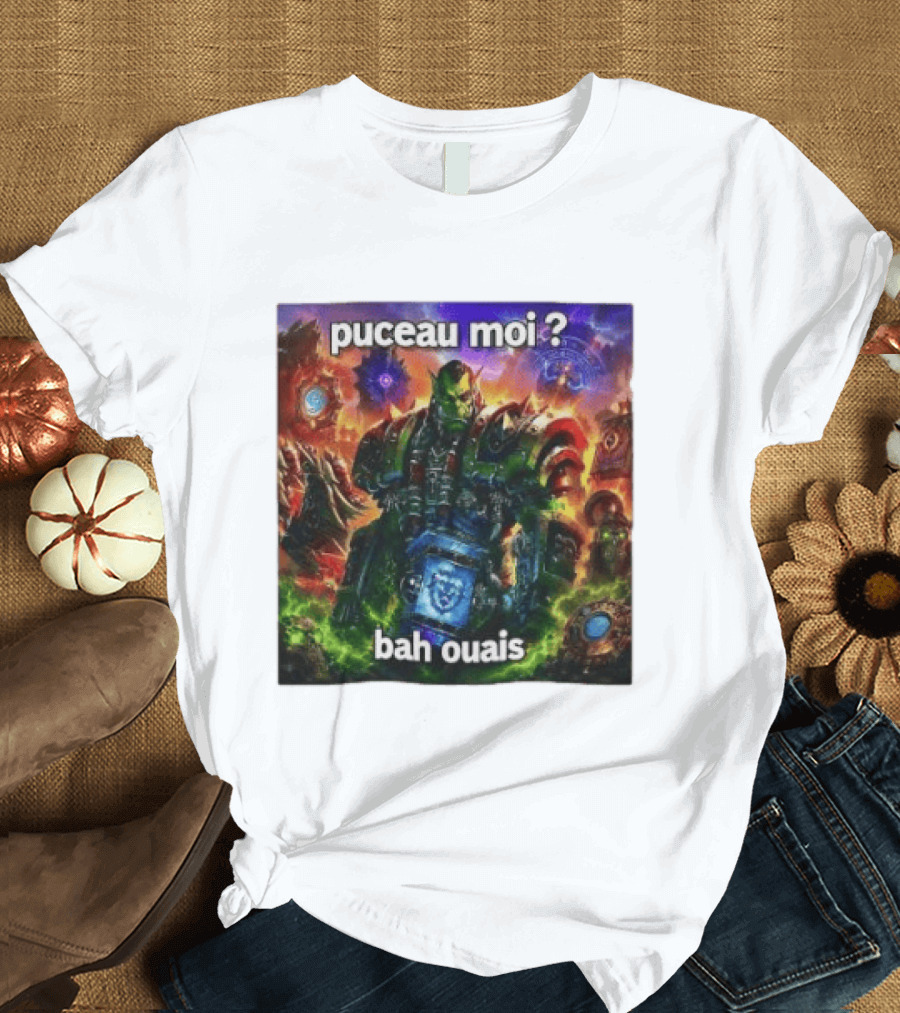 Thrall World Of Warcraft Puceau Moi Bah Ouais T-Shirt