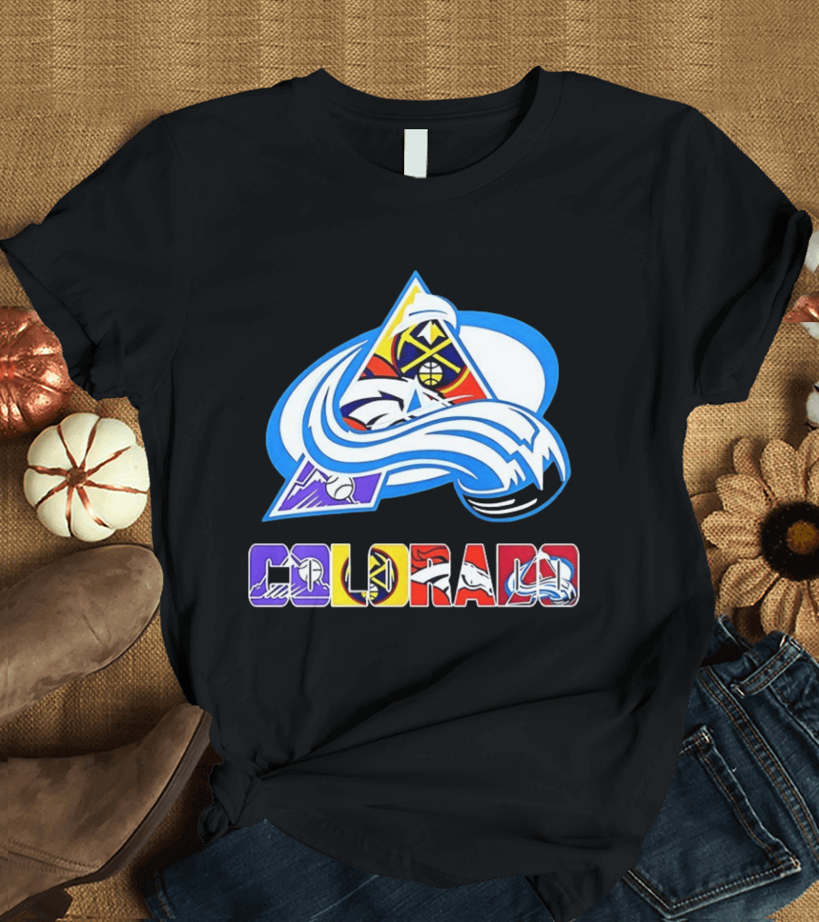 Colorado Avalanche Nuggets Broncos Rockies Sports Teams T-Shirt