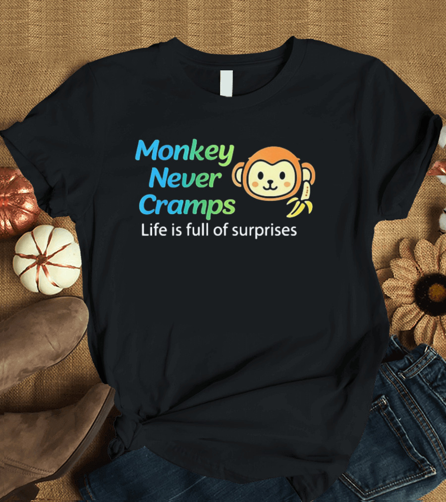 Monkey Never Cramps Life Is Full Of Surprises Munenori Kawasaki T-Shirt