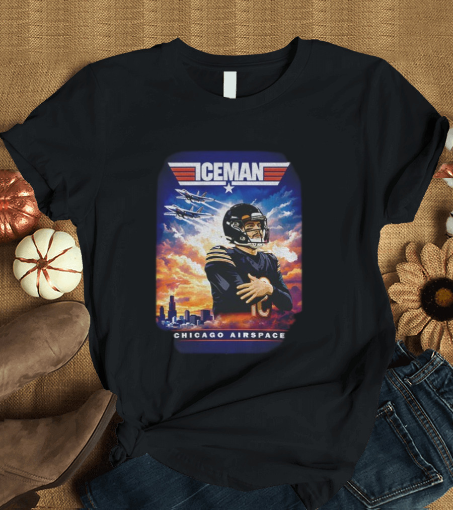 ICEMAN Chicago Airspace Caleb Williams Top Gun Chicago Bears T-Shirt