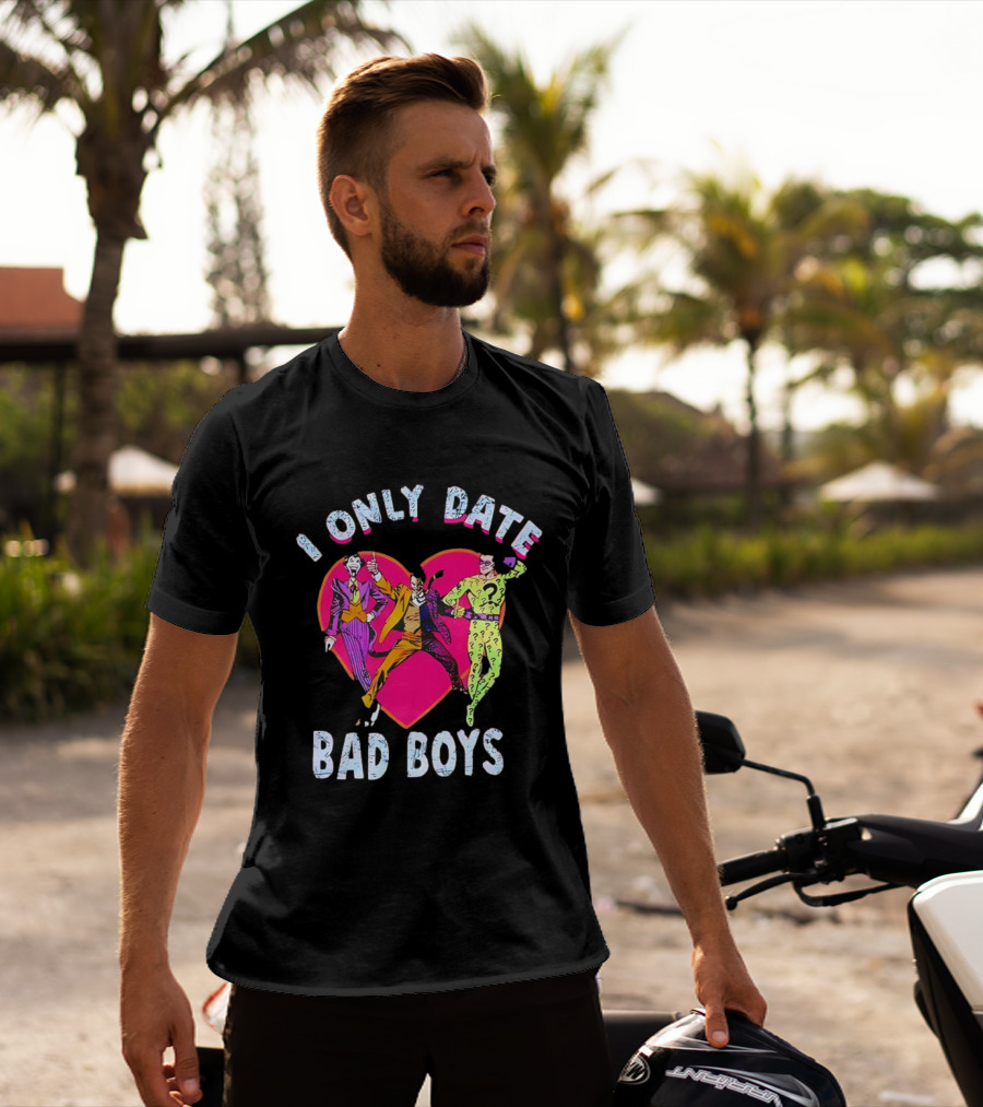 I Only Date Bad Boys DC Comics Joker Riddler Harley Quinn Heart T-Shirt