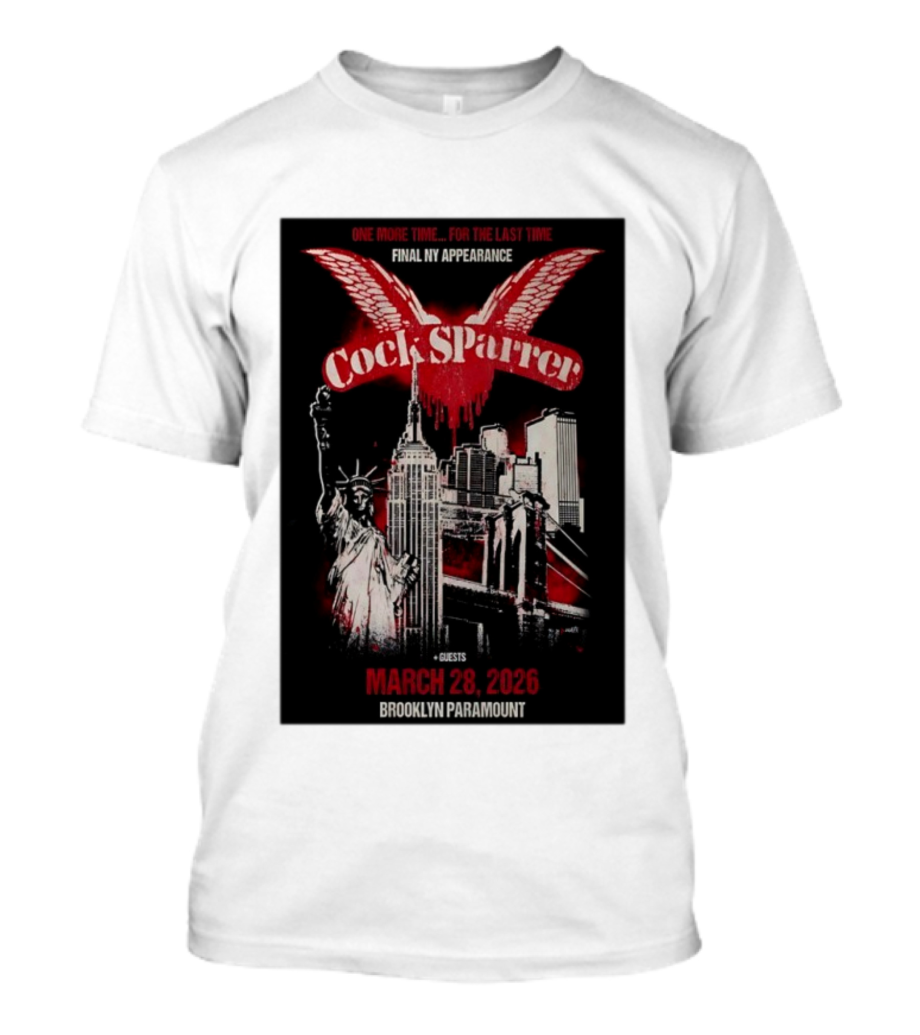 Cock Sparrer Final NY Appearance Brooklyn Paramount March 28 2026 Statue Of Liberty Empire State Building T-Shirt