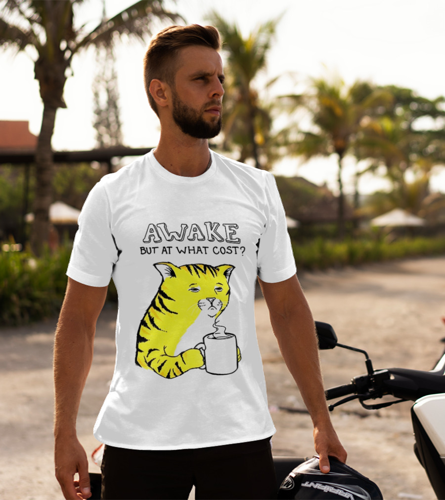 Awake At What Cost Tired Orange Cat Coffee T-Shirt