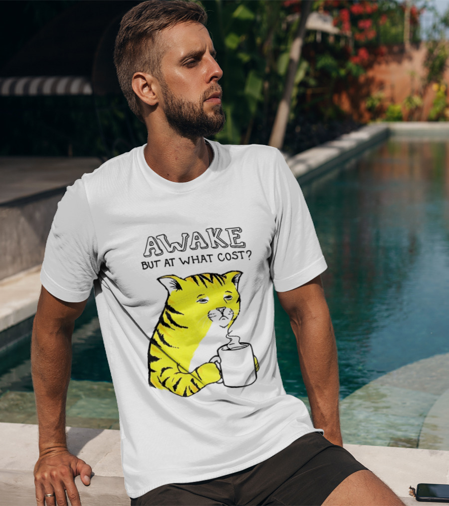 Awake At What Cost Tired Orange Cat Coffee T-Shirt