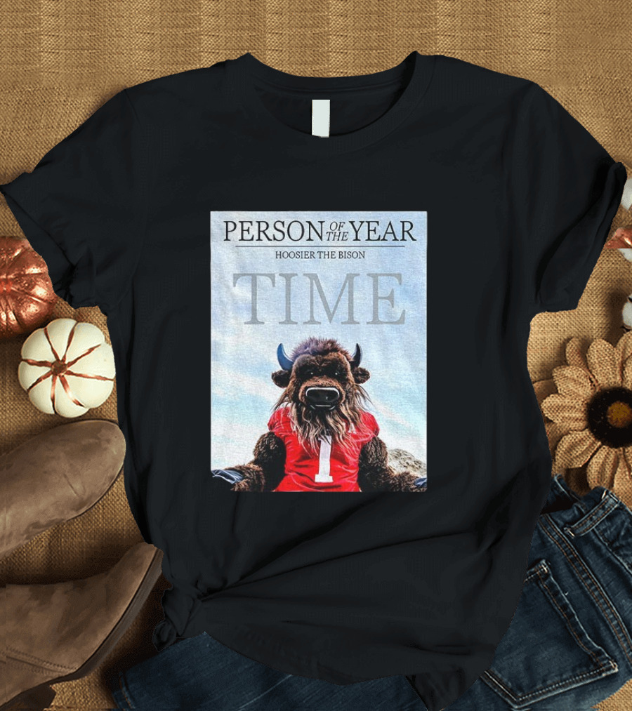 Indiana Hoosiers Football Hoosier The Bison Person Of The Year TIME T-Shirt