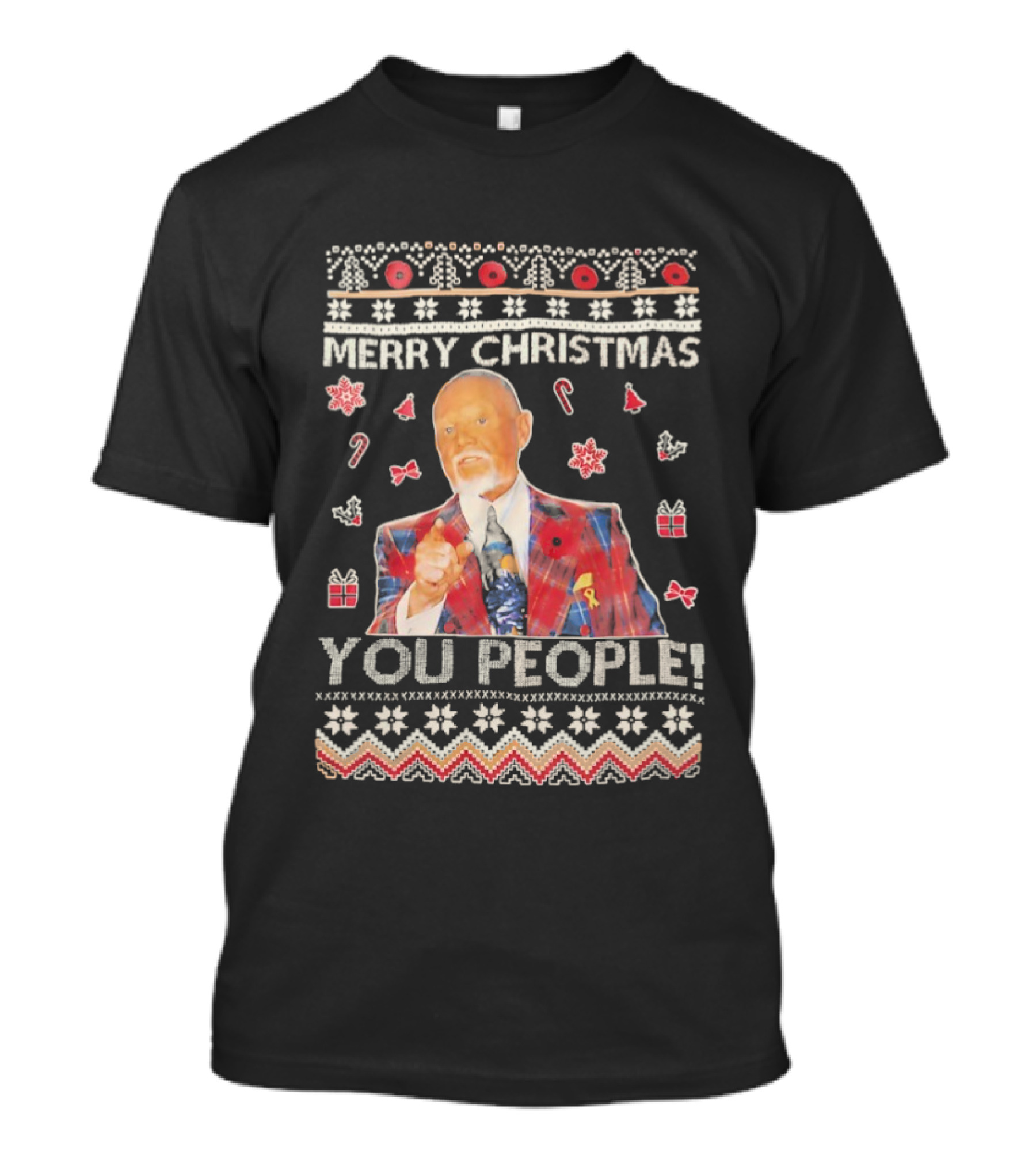 Merry Christmas You People Don Cherry Ugly Sweater T-Shirt