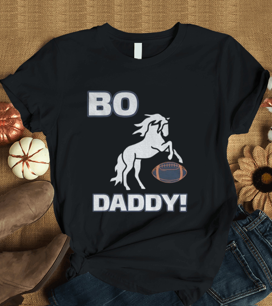Bo Nix Denver Broncos Football Bo Daddy NFL 2025 Horseball T-Shirt