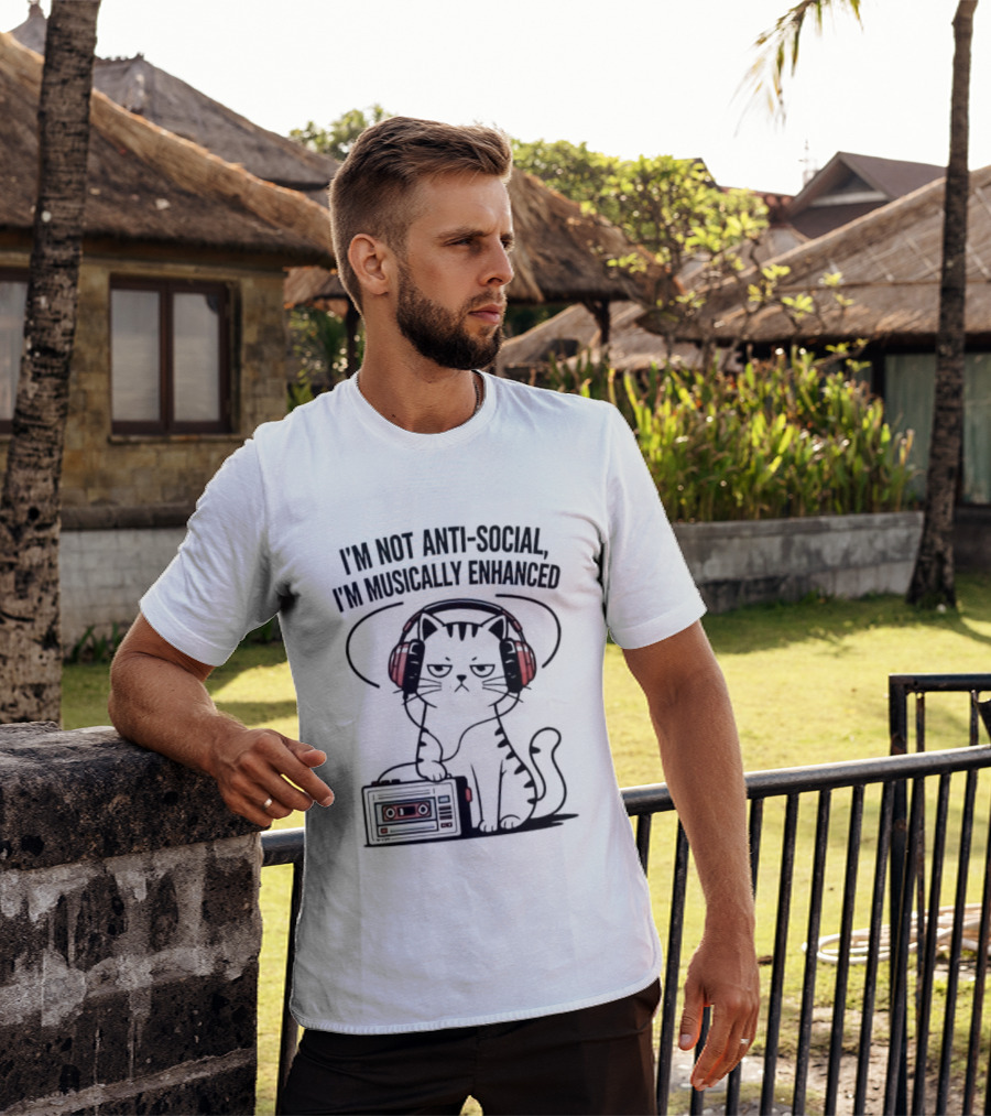 Cat I’m Not Anti-social I’m Musically Enhanced T-Shirt