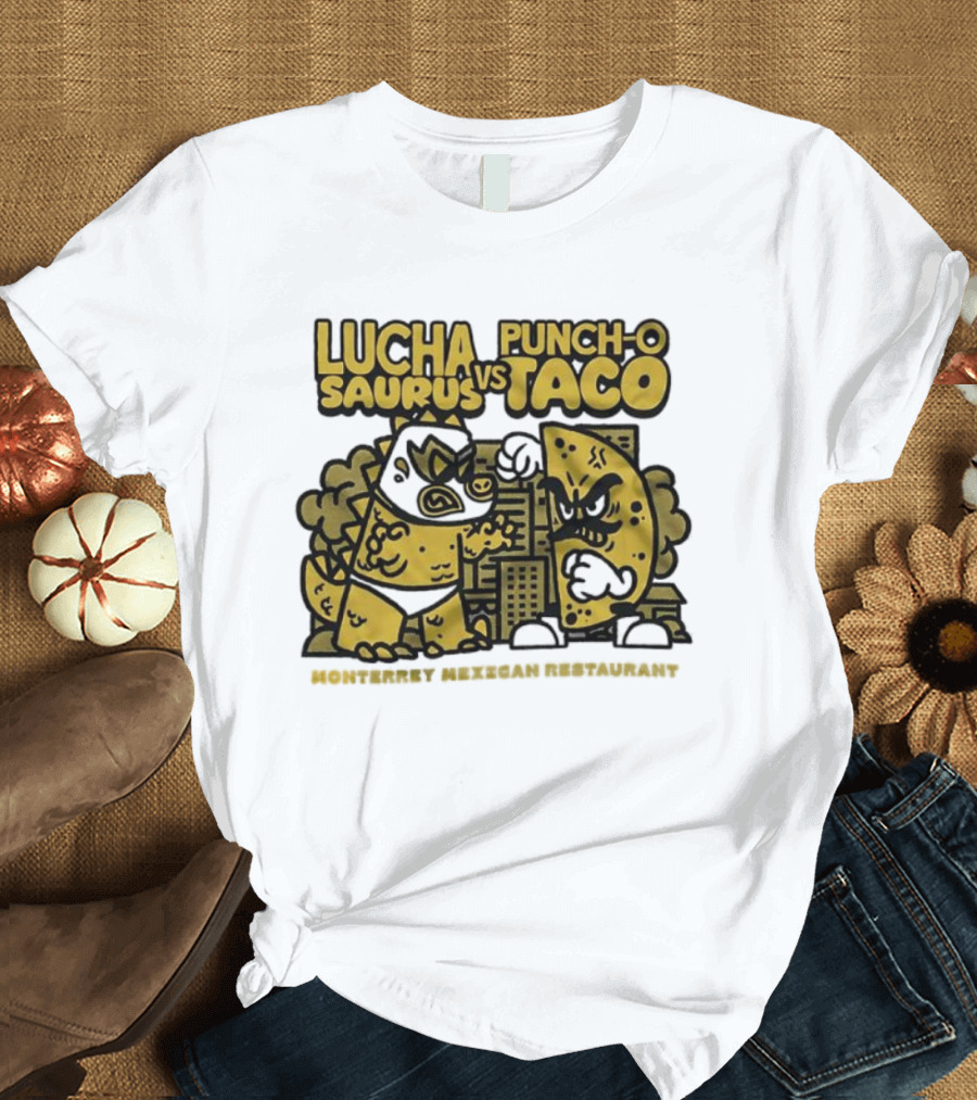 Lucha Saurus Vs Punch O Taco Monterrey Mexican Artistry T-Shirt