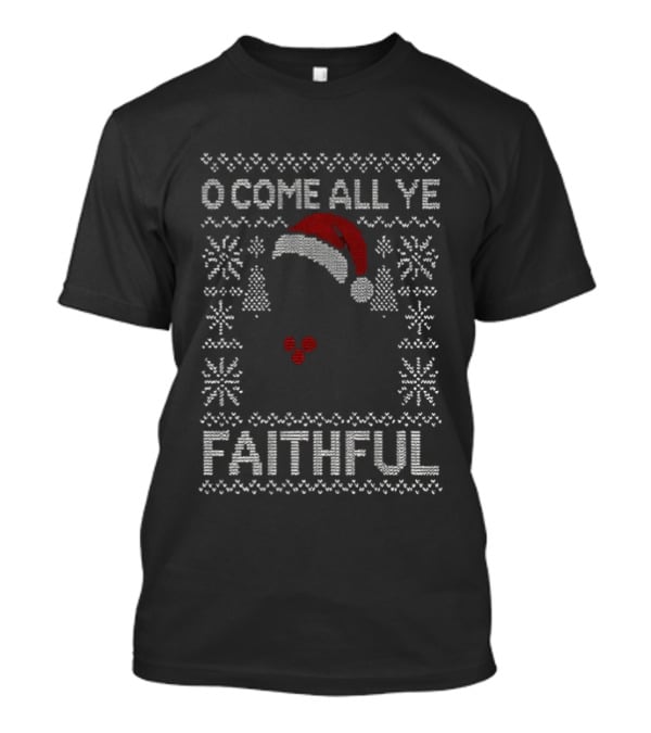 O Come All Ye Faithful Christmas Jumper Santa Hat Snowflakes T-Shirt