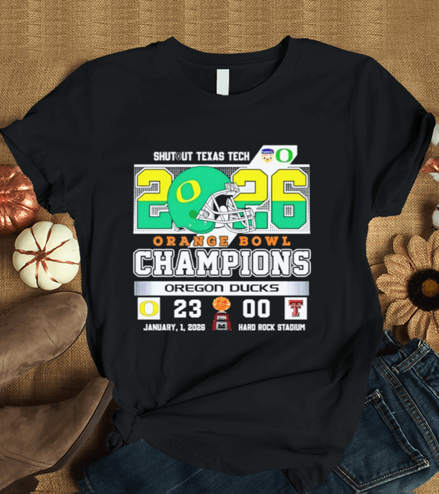 Oregon Ducks 2026 Orange Bowl Champions Shutout Texas Tech 23 0 T-Shirt