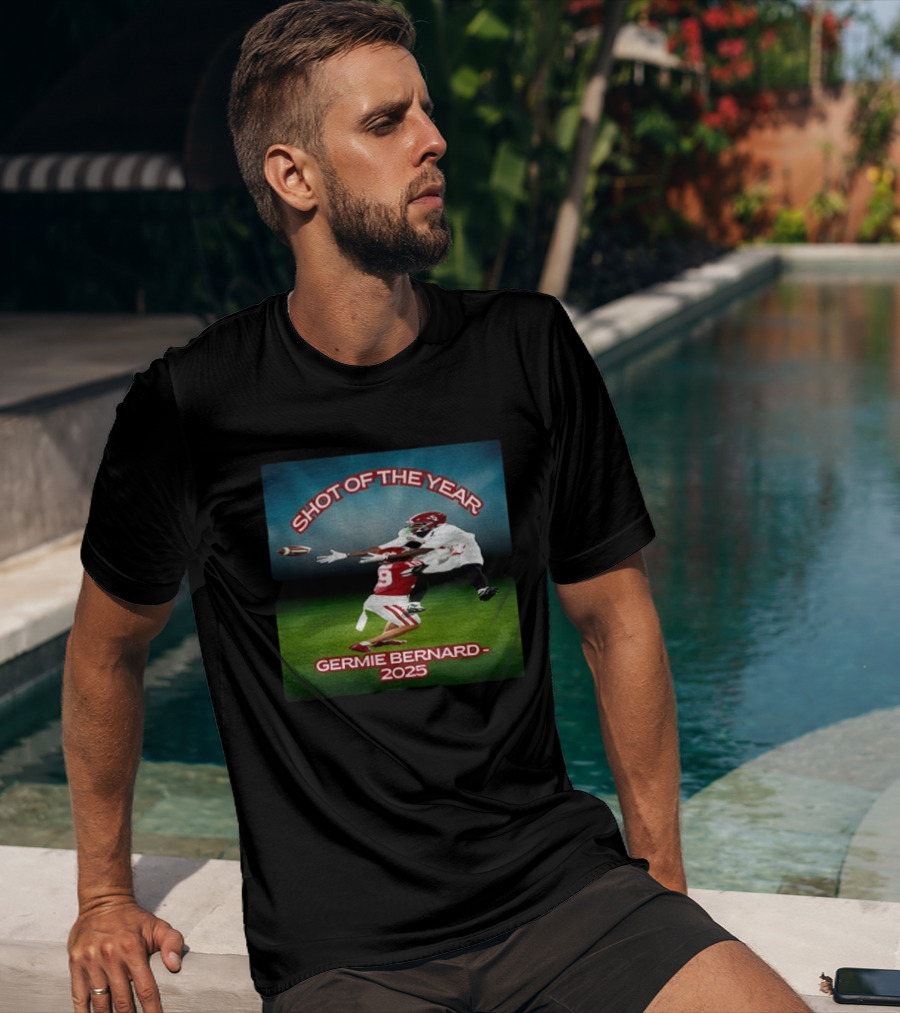 Germie Bernard Shot Of The Year 2025 Football T-Shirt