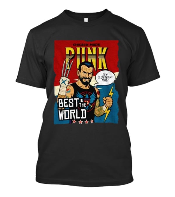 Chicago Made Punk It's Clobberin Time Best In The World Wolverine WWE T-Shirt