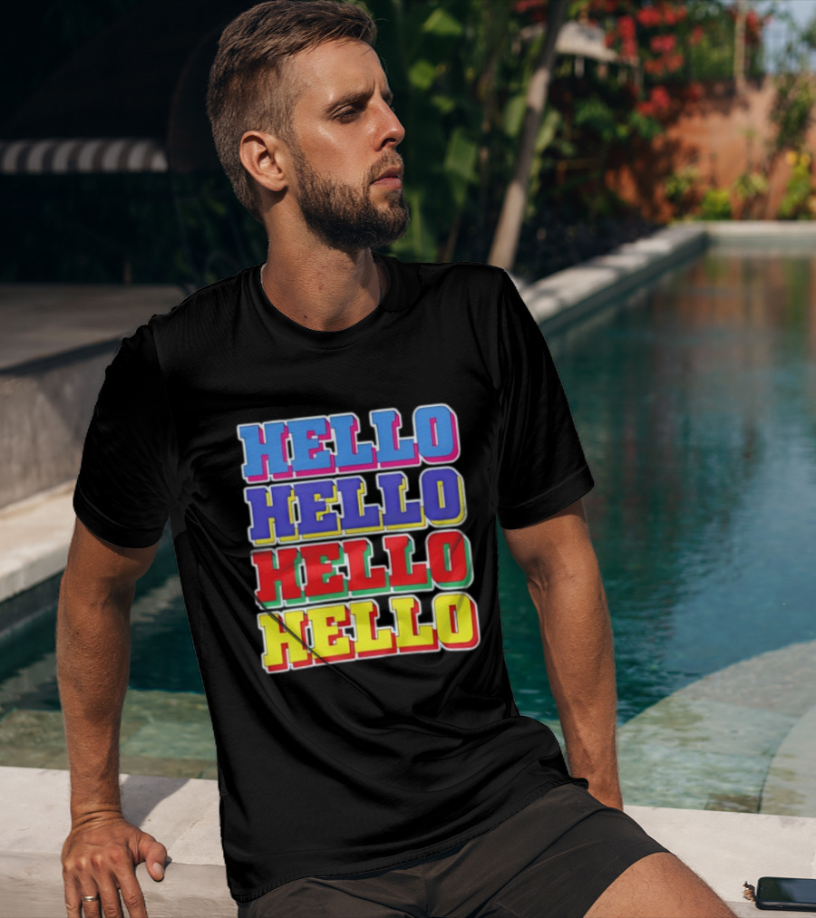 Hello Hello Hello Hello Colorful Multicolor T-Shirt