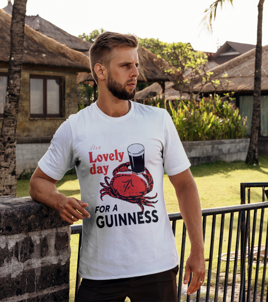 Lovely Day For A Guinness Crab Holding Pint T-Shirt