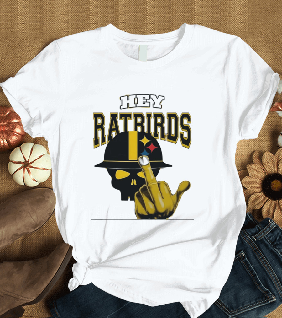Hey Ratbirds Middle Finger Pittsburgh Steelers Skull T-Shirt
