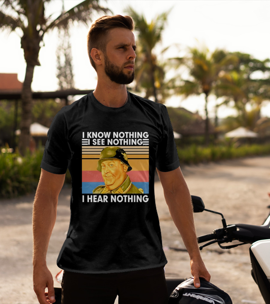 Sergeant Schultz Vintage I Know Nothing I See Nothing I Hear Nothing T-Shirt