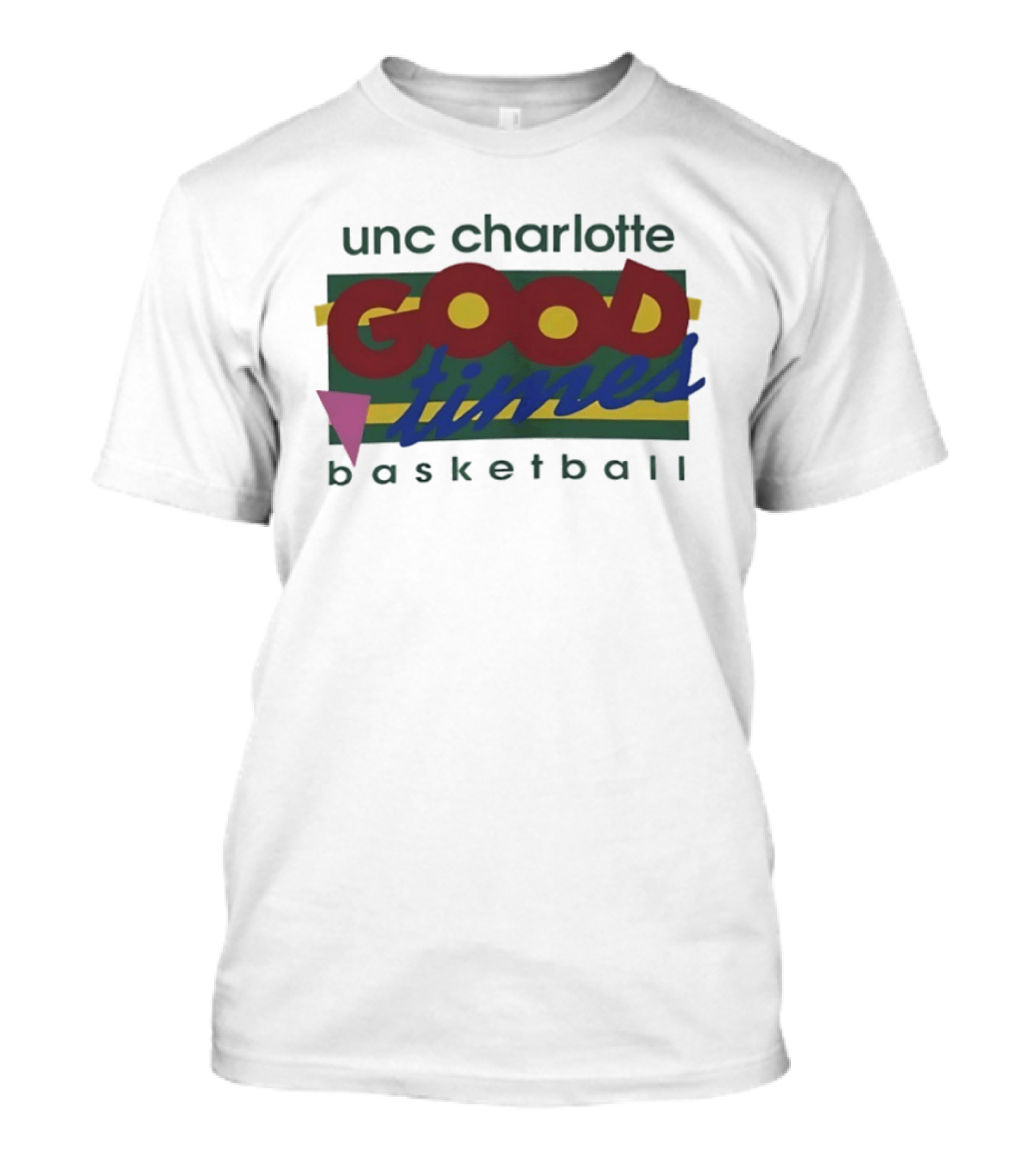 UNC Charlotte Good Times Basketball T-Shirt