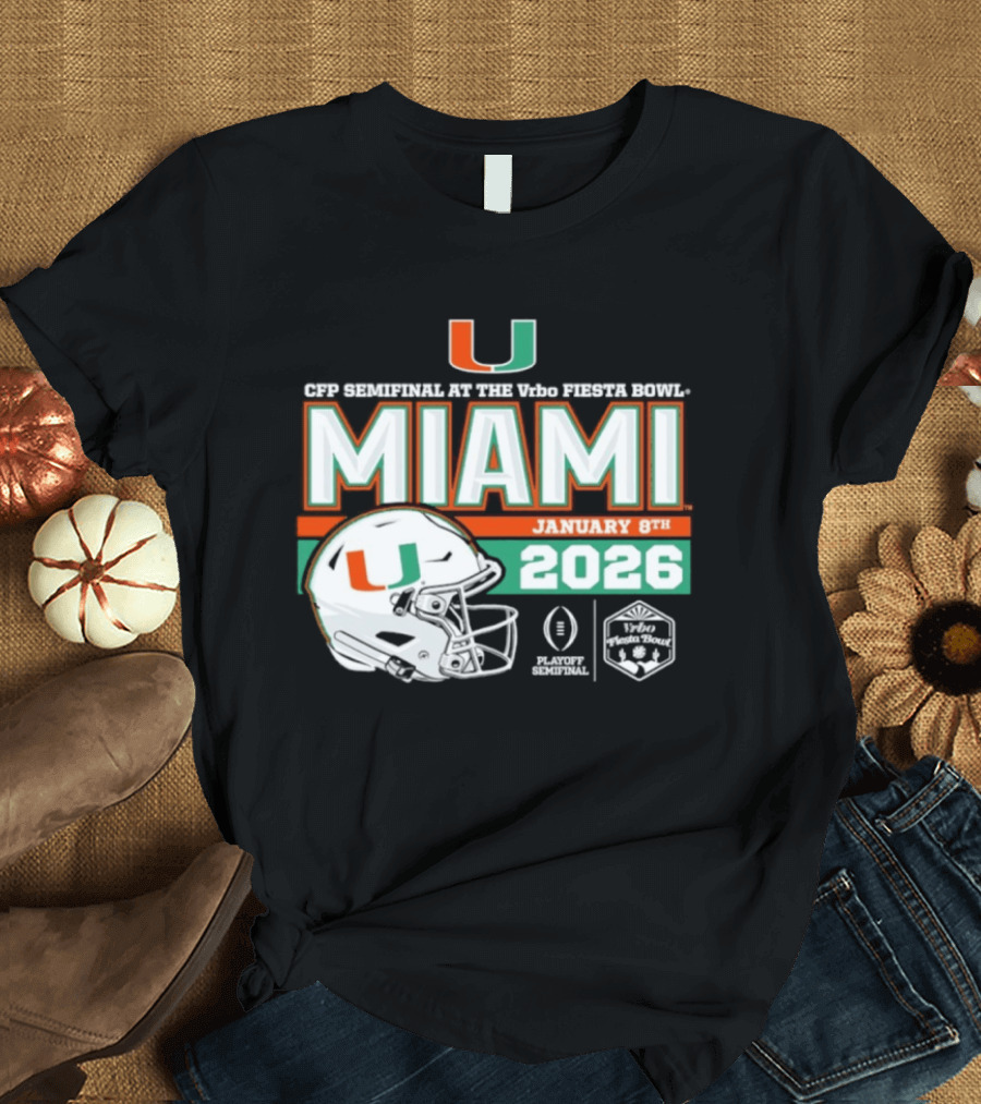 CFP Semifinal Vrbo Fiesta Bowl Miami Hurricanes January 8th 2026 T-Shirt