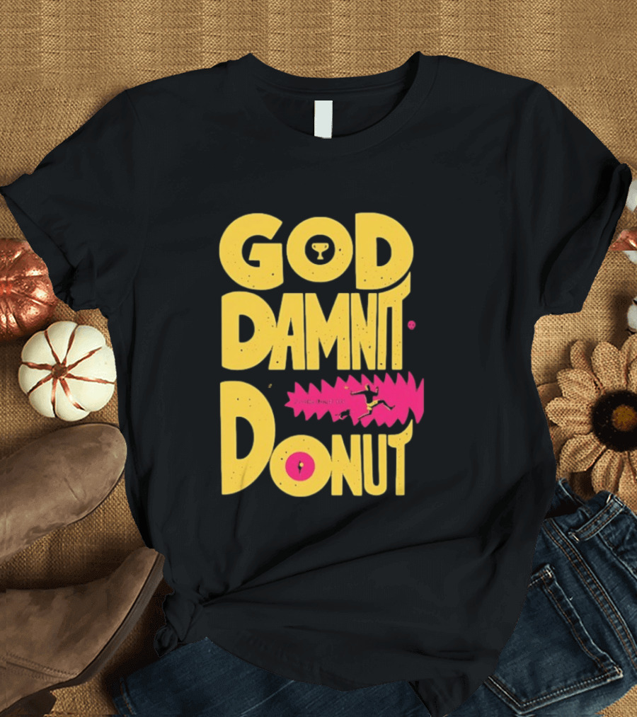 God Damnit Donut Dungeon Crawler Carl T-Shirt