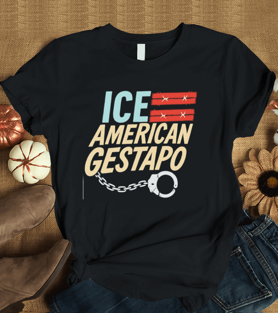 ICE American Gestapo Handcuff Symbol Bold T-Shirt