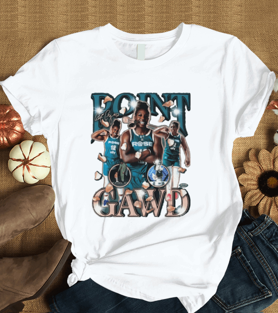 Chelsea Gray Point Gawd Rose Ally Basketball Player 12 T-Shirt