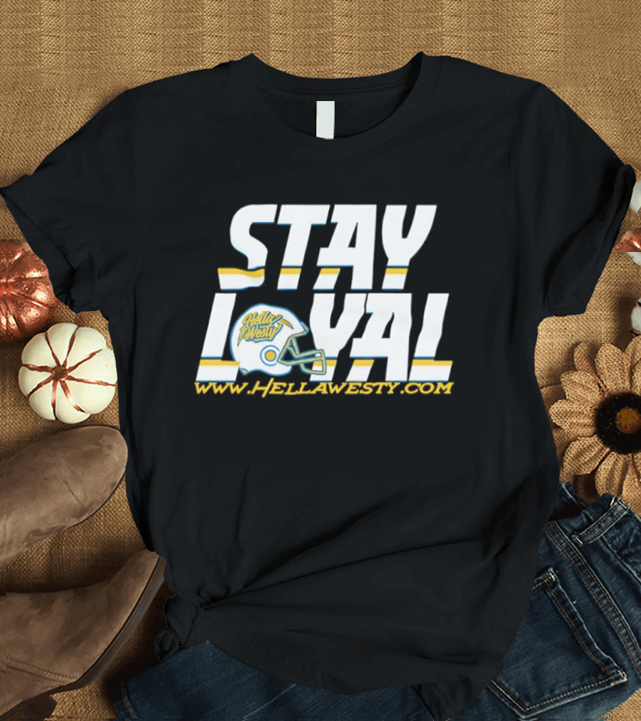 Los Angeles Chargers Stay Loyal Helmet T-Shirt