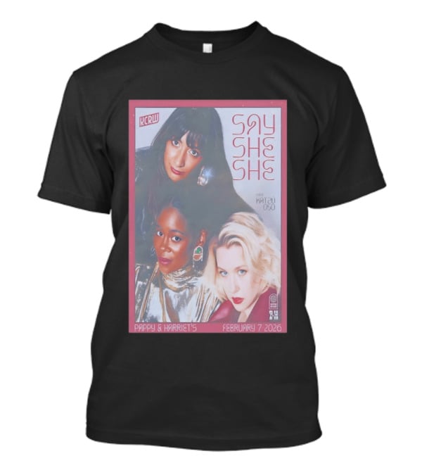 KCRW Say She She With Katsu Oso Pappy & Harriet's February 7 2026 T-Shirt