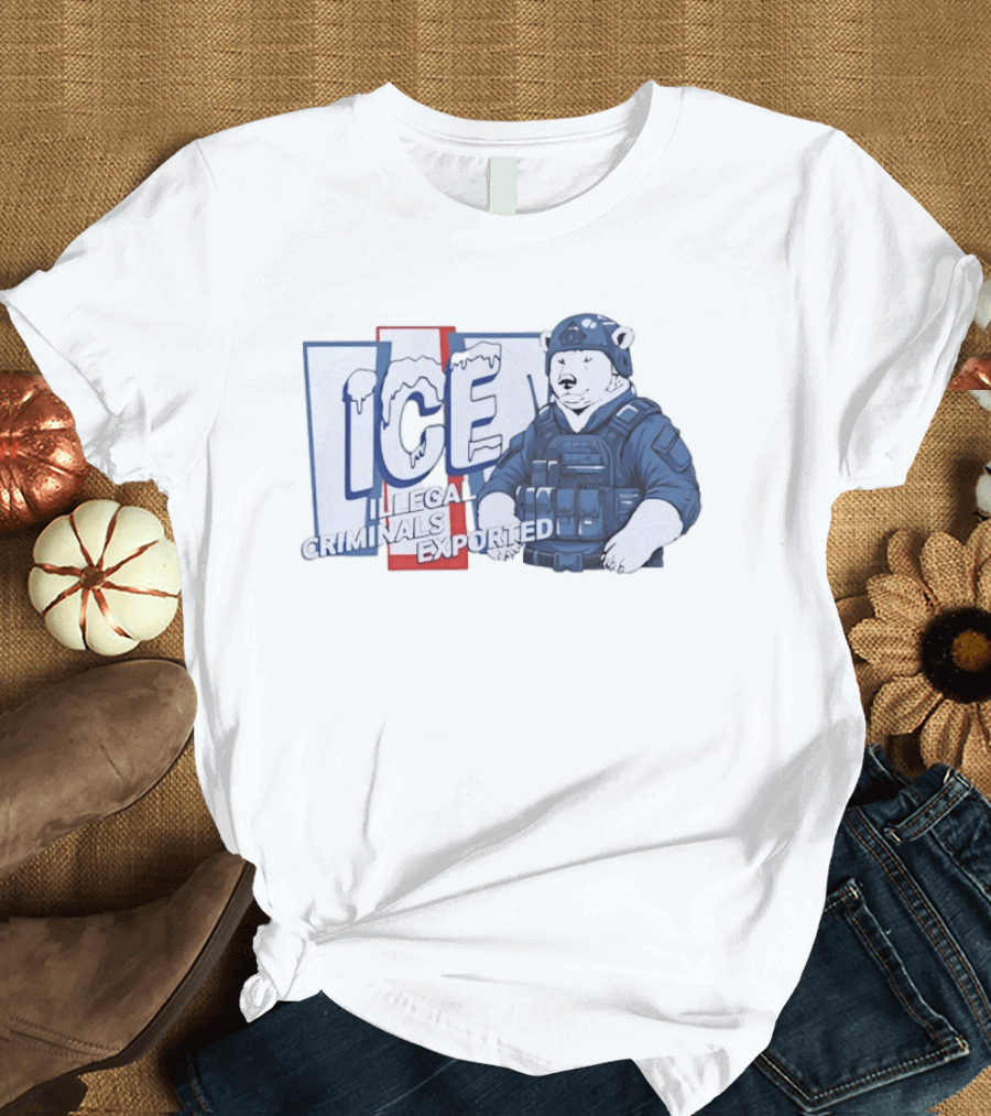 Polar Bear ICE Illegal Criminals Exported T-Shirt