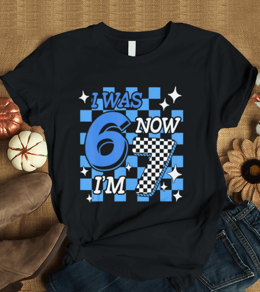 Blue Checkered I Was 6 Now I'm 7 Birthday Boy T-Shirt