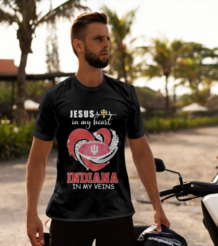 Jesus In My Heart Indiana In My Veins IU Football Heartbeat Cross T-Shirt