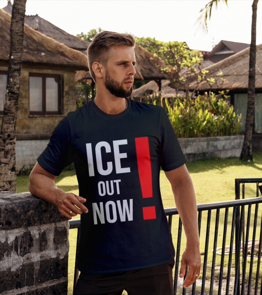 ICE Out Now! T-Shirt